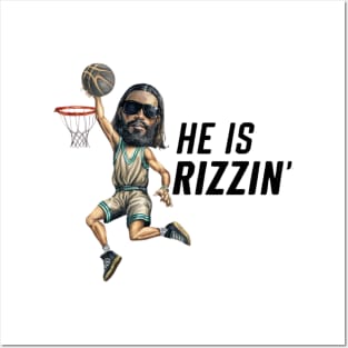 HE IS RIZZIN BLACK JESUS Posters and Art